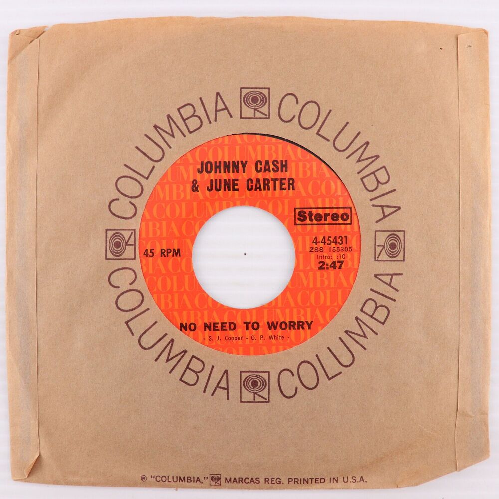 Johnny Cash & June Carter – No Need To Worry - 1971 45 rpm Single Record 4-45431